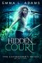 [Gatekeeper's Trials 02] • Hidden Court